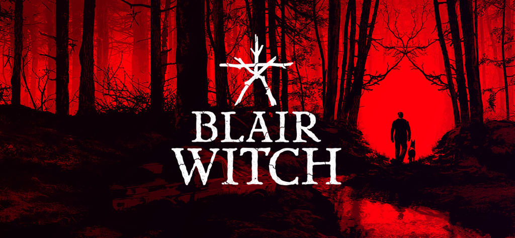'Blair Witch' to Continue Reign of Terror in Chilling New Video Game 'Blair Witch' to Continue Reign of Terror in Chilling New Video Game