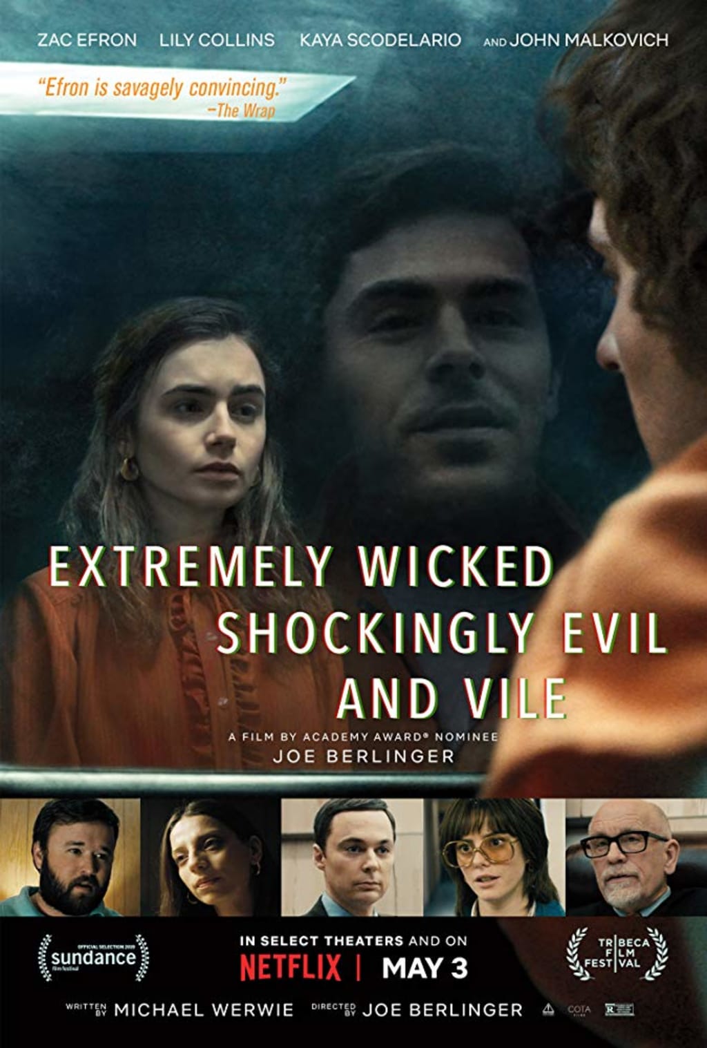 'Extremely Wicked, Shockingly Evil and Vile' - A Movie Review 'Extremely Wicked, Shockingly Evil and Vile' - A Movie Review