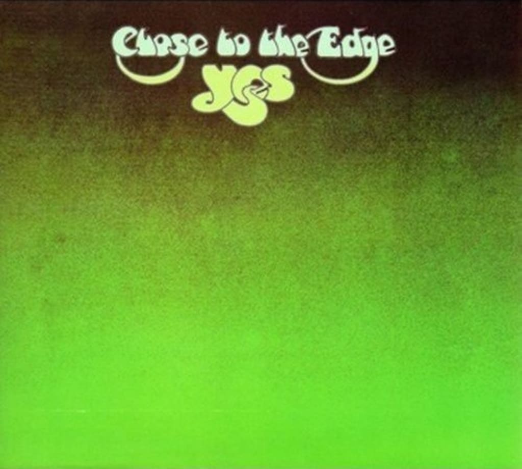 'Close to the Edge' - Taste the Fruit of Yes Recorded 'Close to the Edge' - Taste the Fruit of Yes Recorded