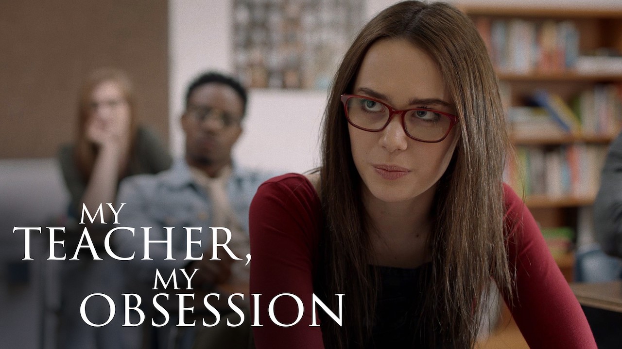 Film Review: 'My Teacher, My Obsession' | Geeks