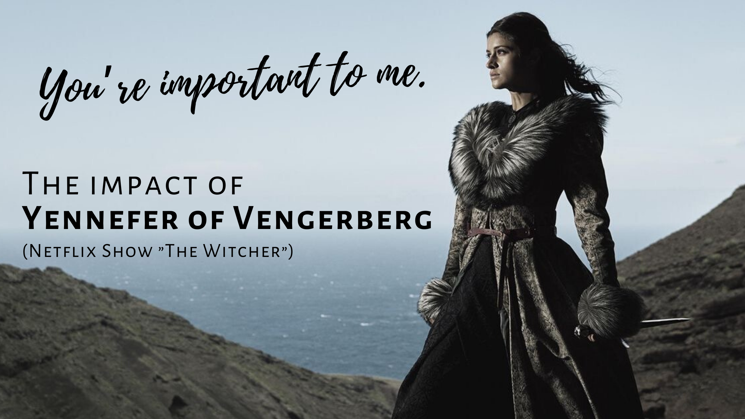 Yennefer of Vengerberg is bound to make an impact in your life!