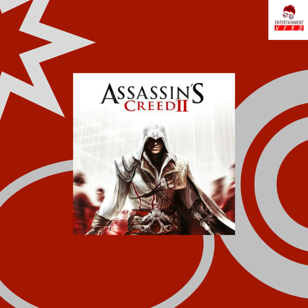 Assassin's Creed 2''s journey introduced us to Ezio and defined