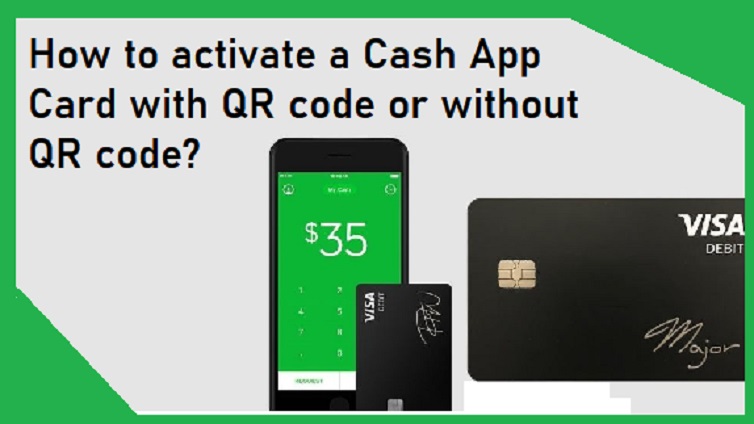 How To Activate My Cash App Card Without Qr Code 01