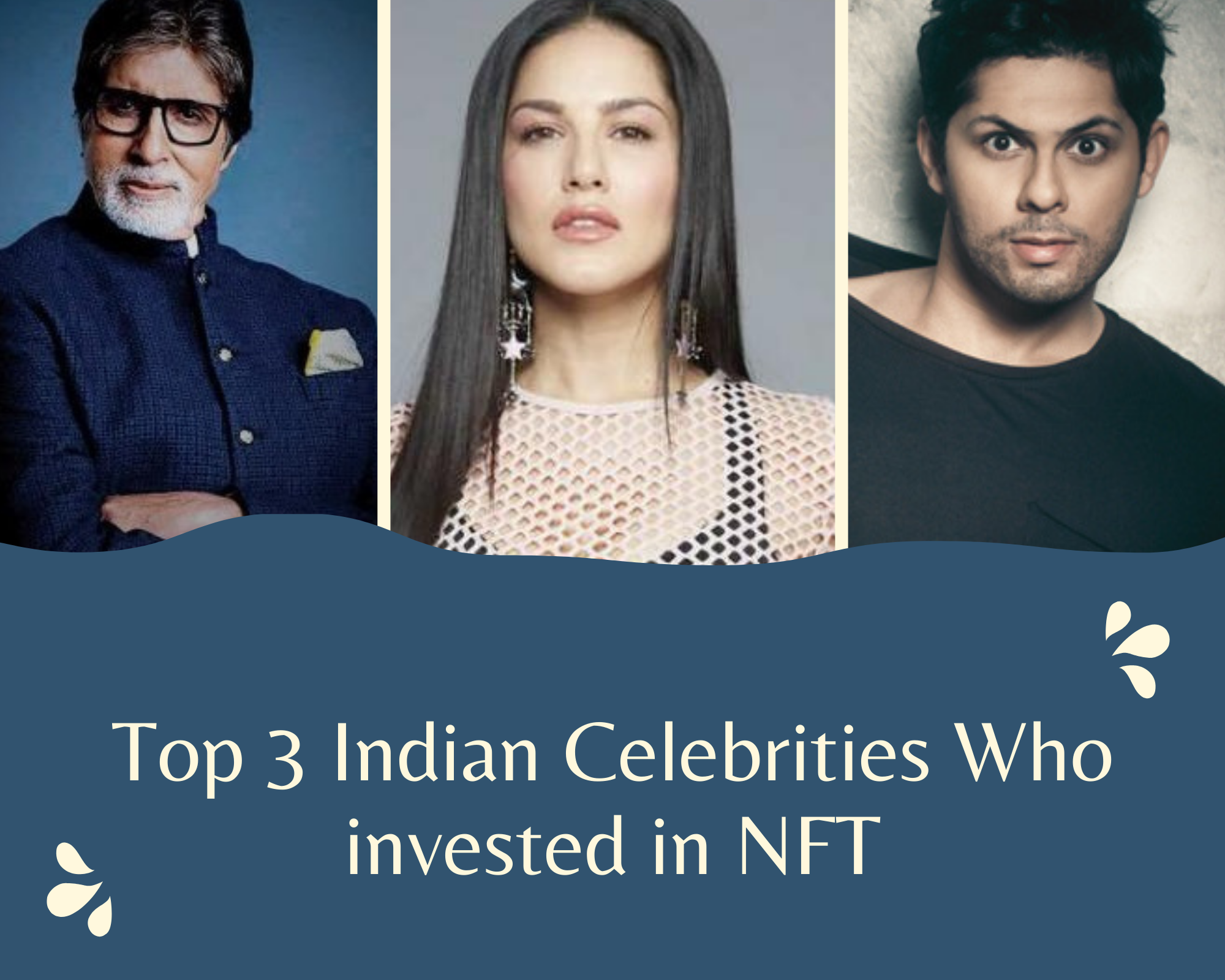 Top 3 Indian Celebrities Who Paved The Way For NFT | 01