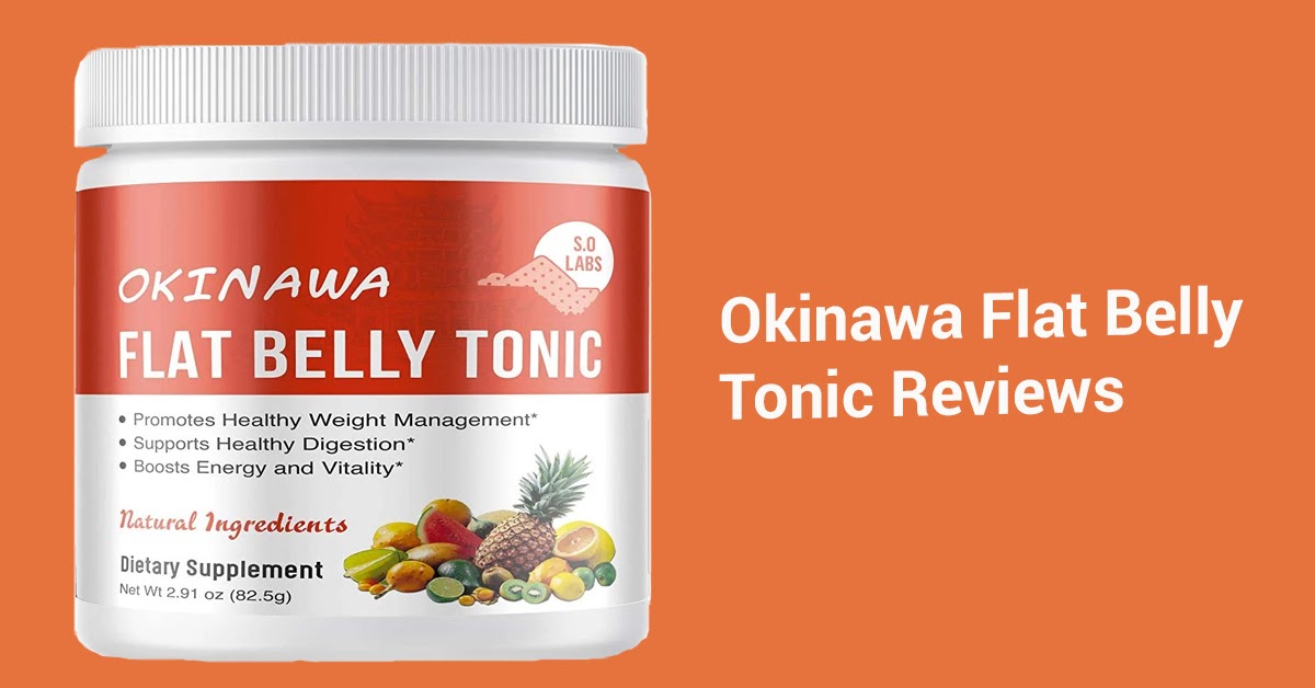 Okinawa Flat Belly Tonic Review – Scam Supplement or Real Results? New Updates | Longevity
