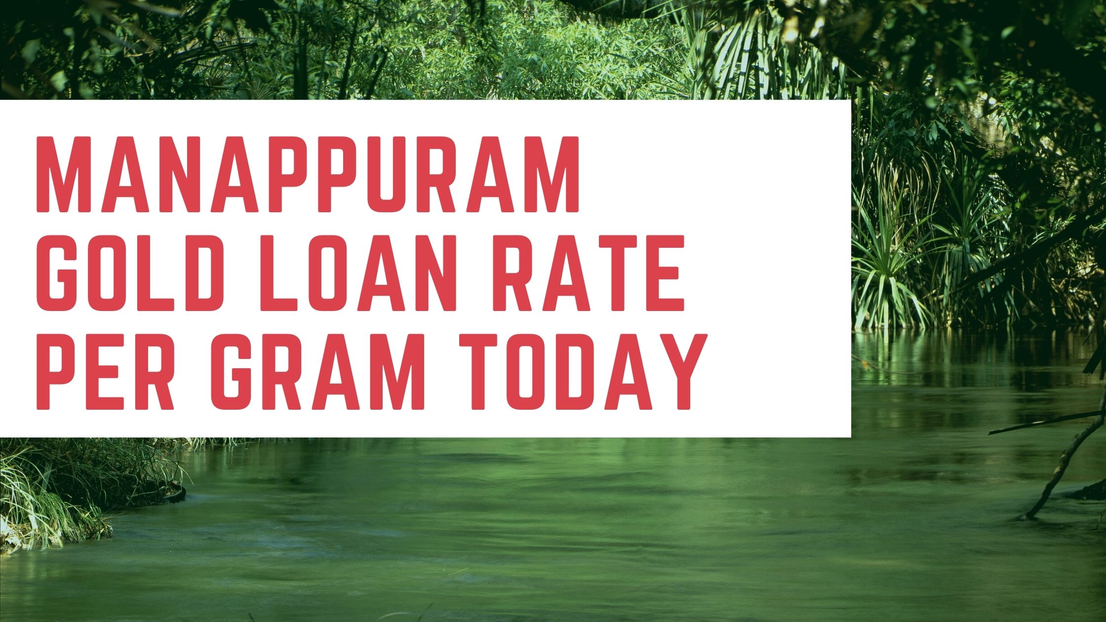 Manappuram gold loan rate shop per gram today