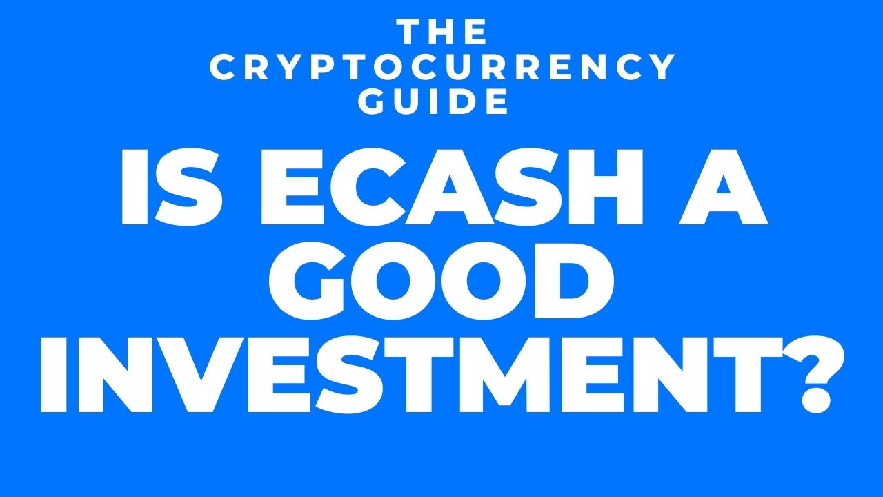 Is eCash (XEC) Cryptocurrency a Good Investment? | The Chain