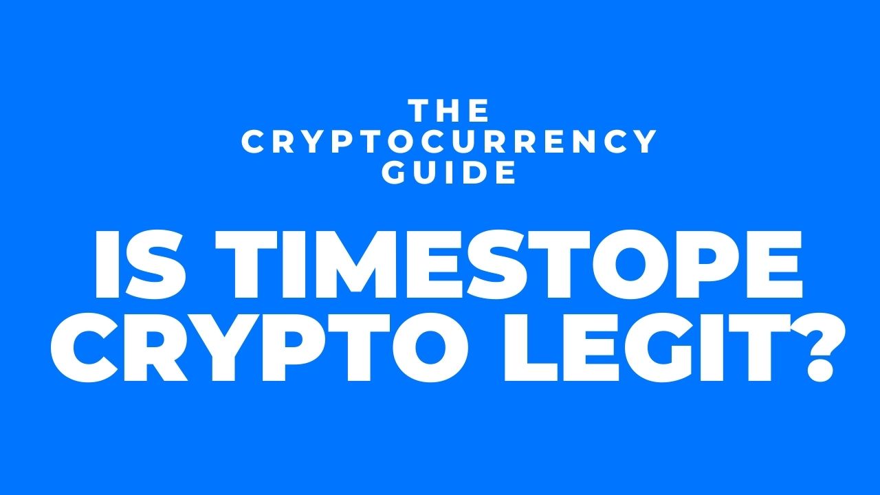 Is The Cryptocurrency Timestope Legit? Should You Give It a Chance To Earn  Cryptocurrency? | 01