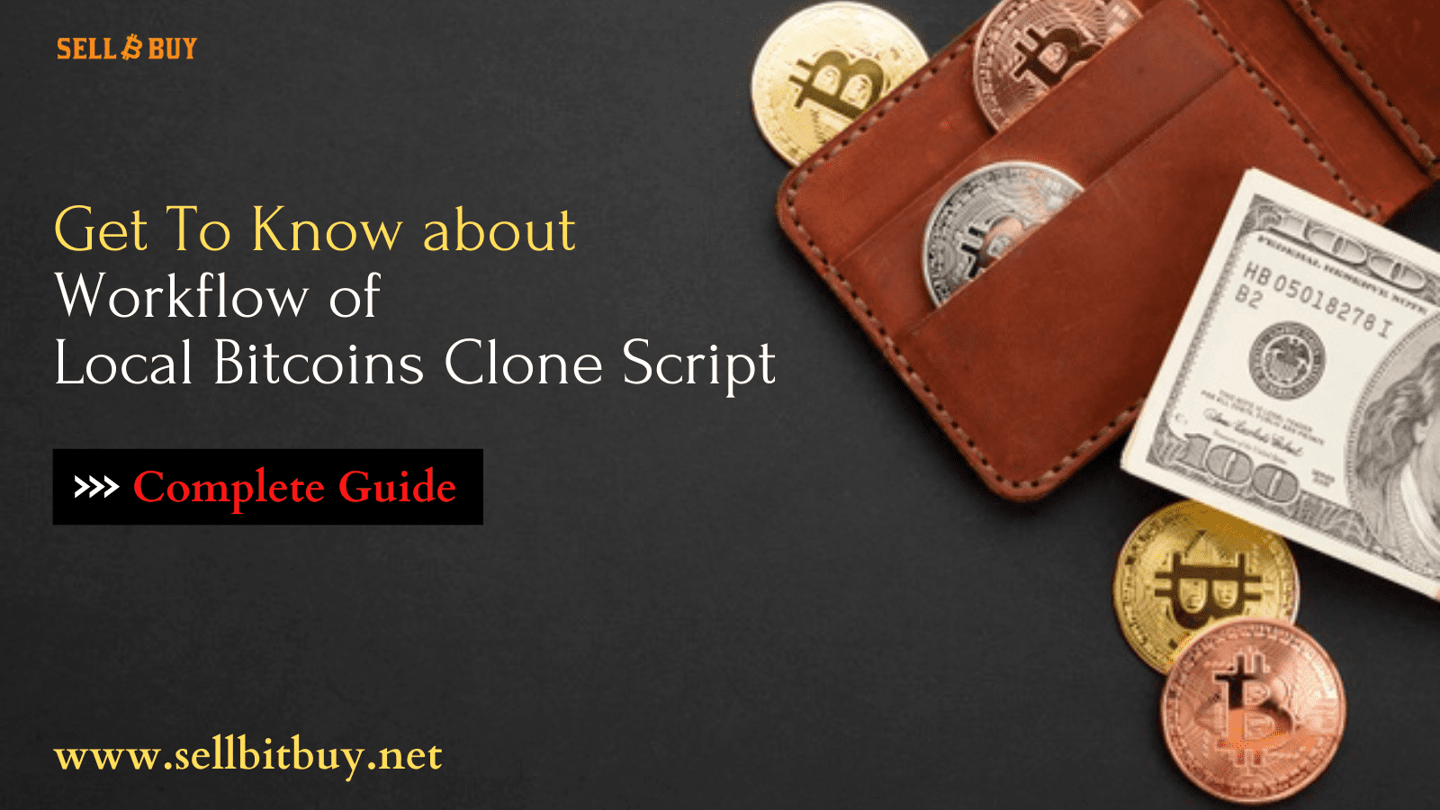 How Our Local Bitcoin Clone Script Works? All You Need to Know about our  Ready to Market Localbitcoins Clone Script | The Chain