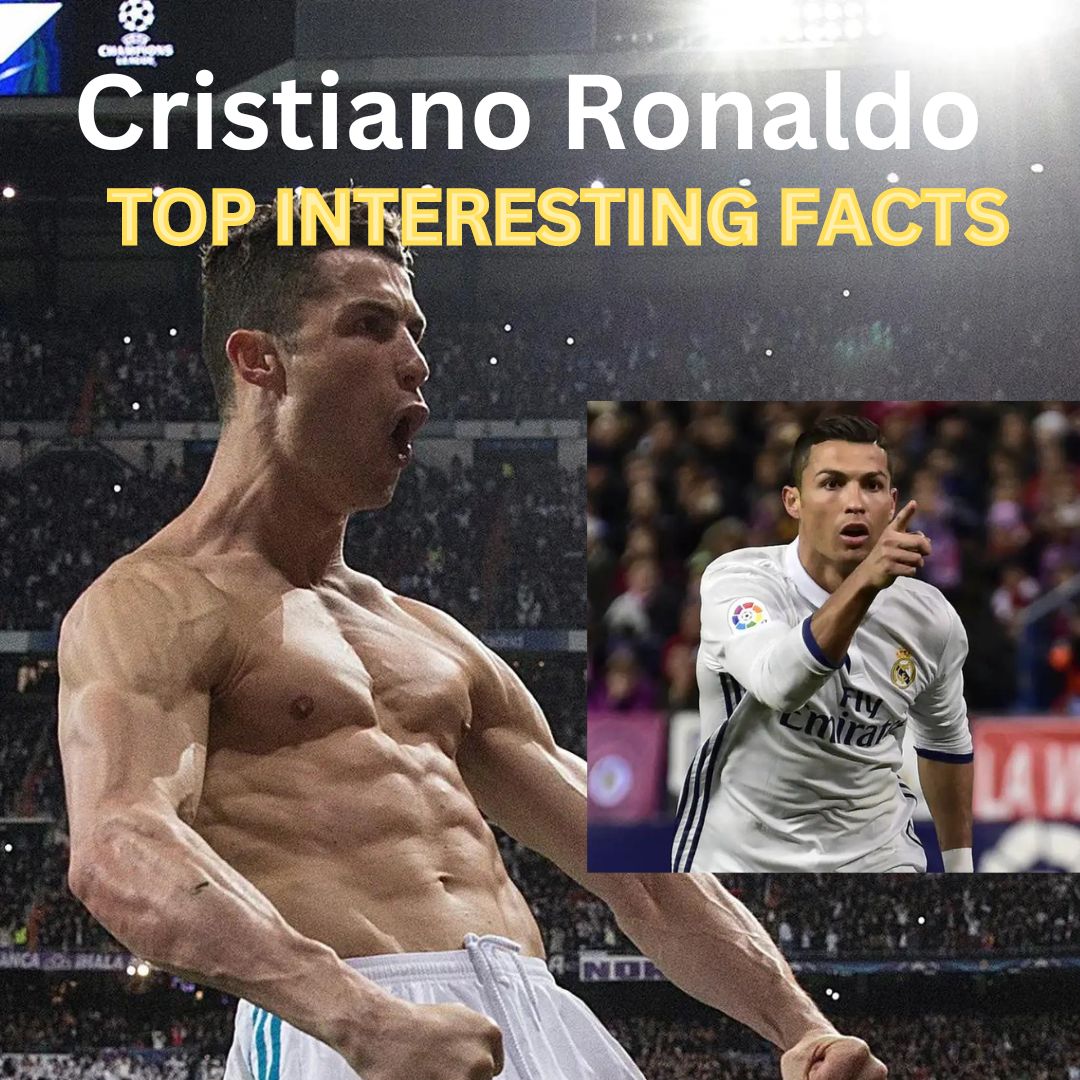 10 interesting facts about Cristiano Ronaldo as the football star