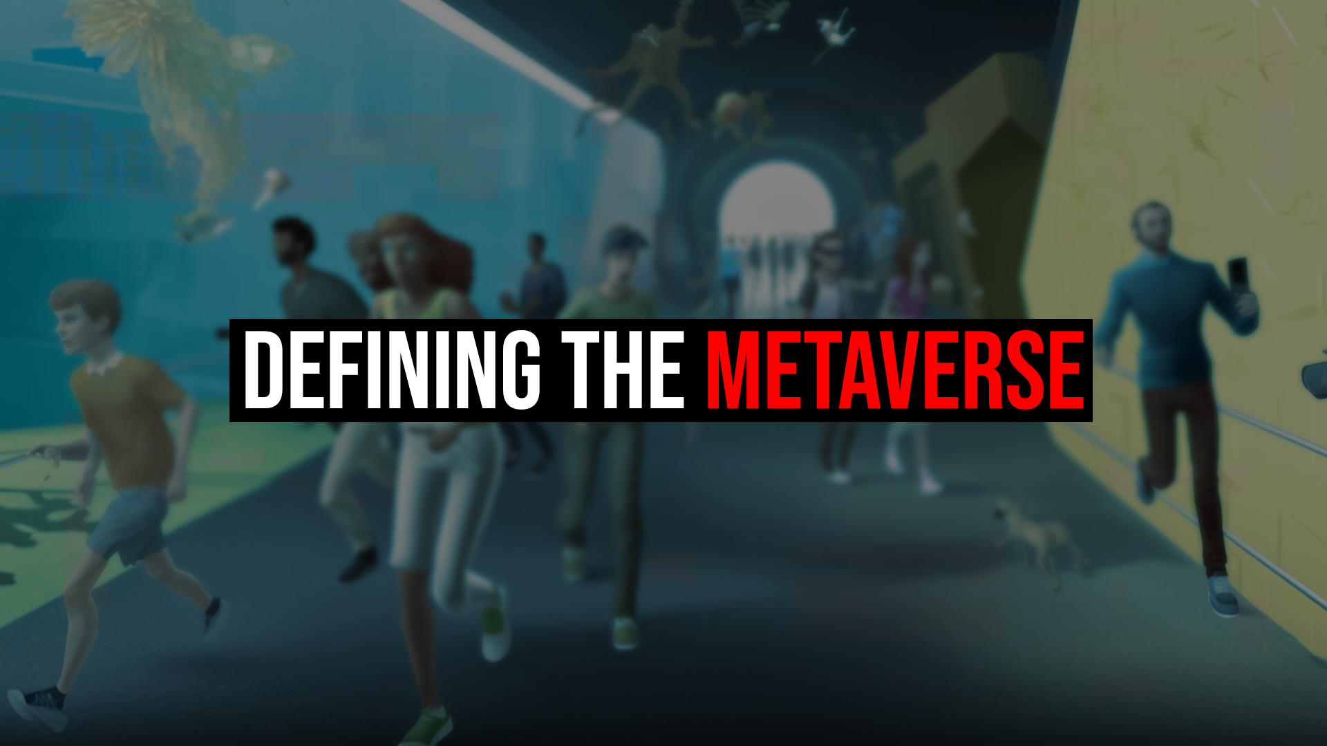 Defining the Metaverse 