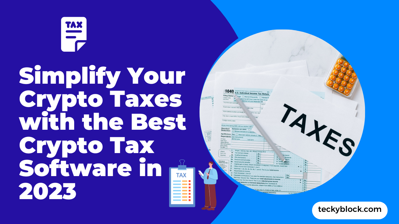Simplify Your Crypto Taxes with the Best Crypto Tax Software in 2023 | The  Chain