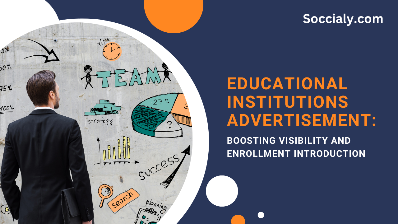 Educational Institutions Advertisement: Boosting Visibility and Enrollment  Introduction | Education, image size:1280x720