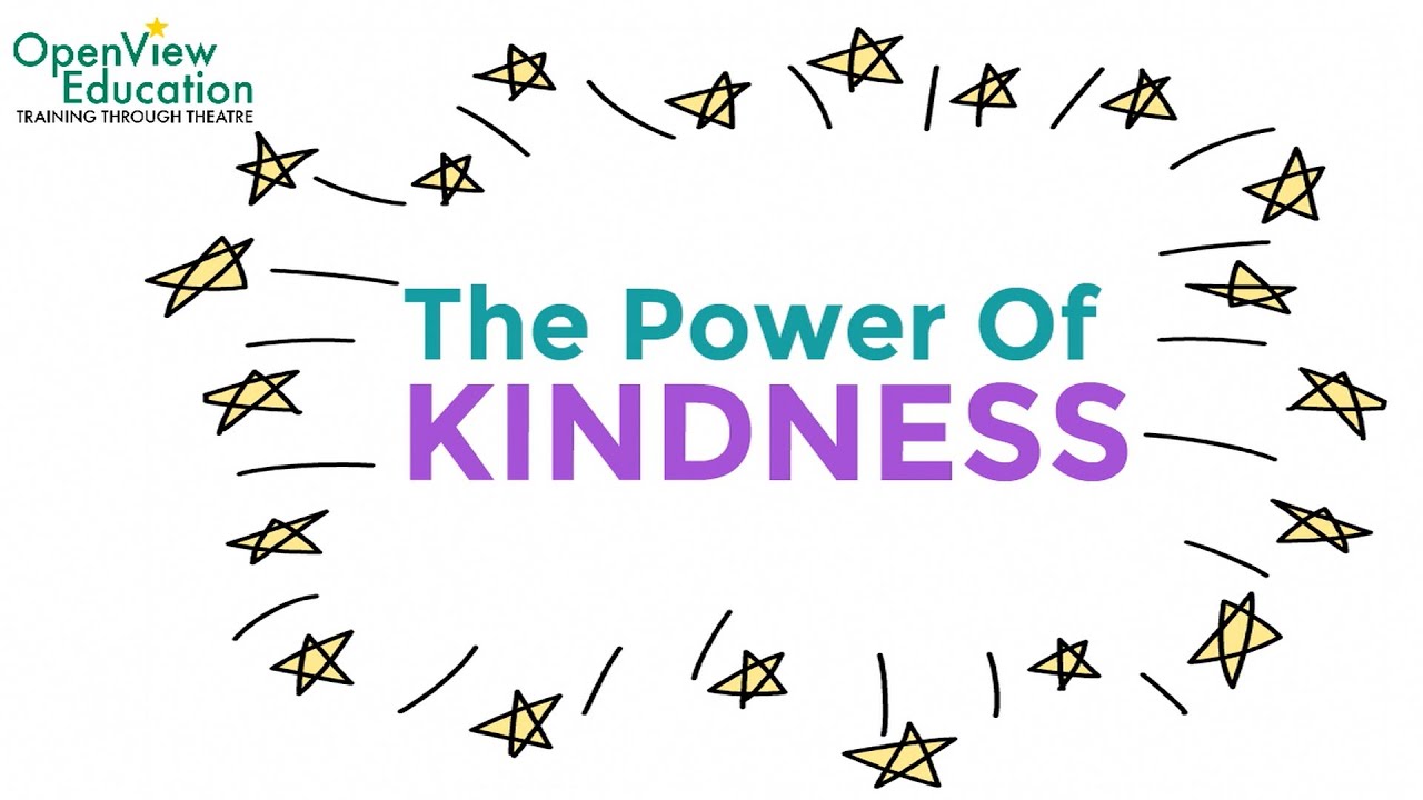 The Power of Kindness: | Education