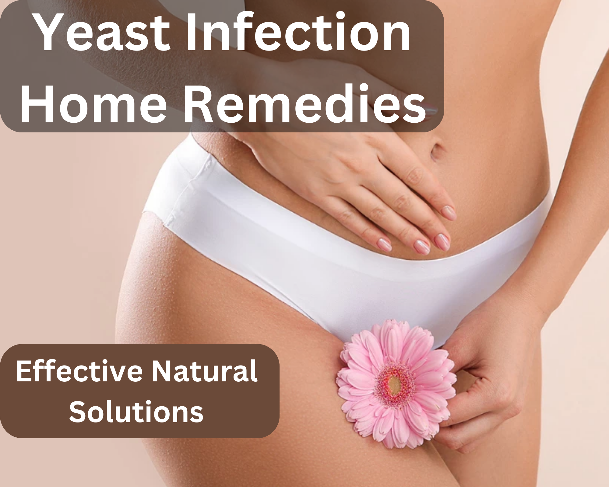 Yeast Infection Home Remedies Effective Natural Solutions Longevity