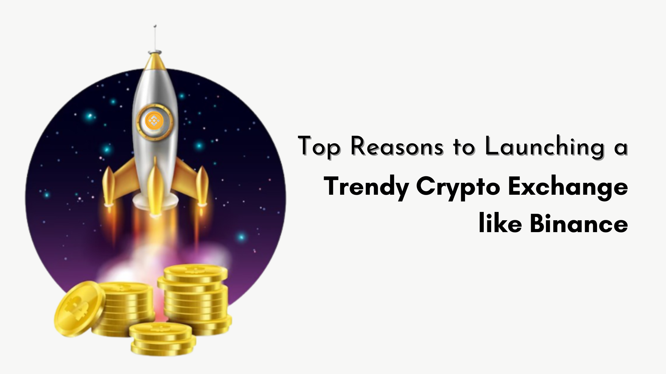 Drive Unstoppable User Traffic with Custom Binance Clone App Development |  The Chain