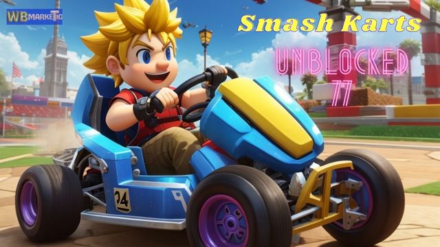 Smash karts, Smash karts Unblocked