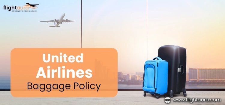 United Airlines Baggage Policy