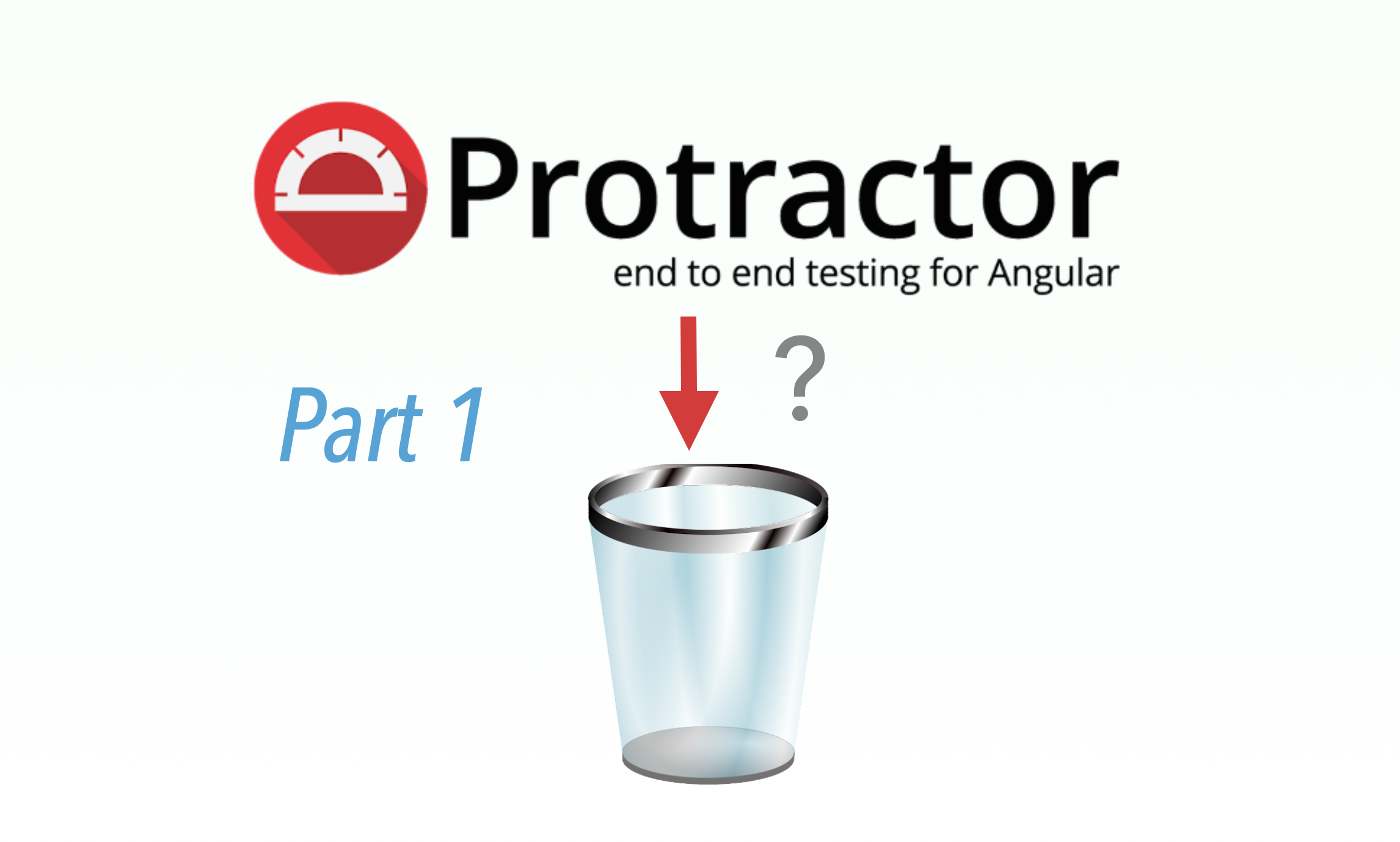 Getting Started With End-to-End Testing in Angular Using Protractor