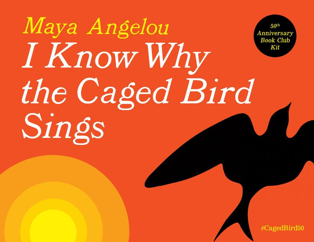 I Know Why the Caged Bird Sings