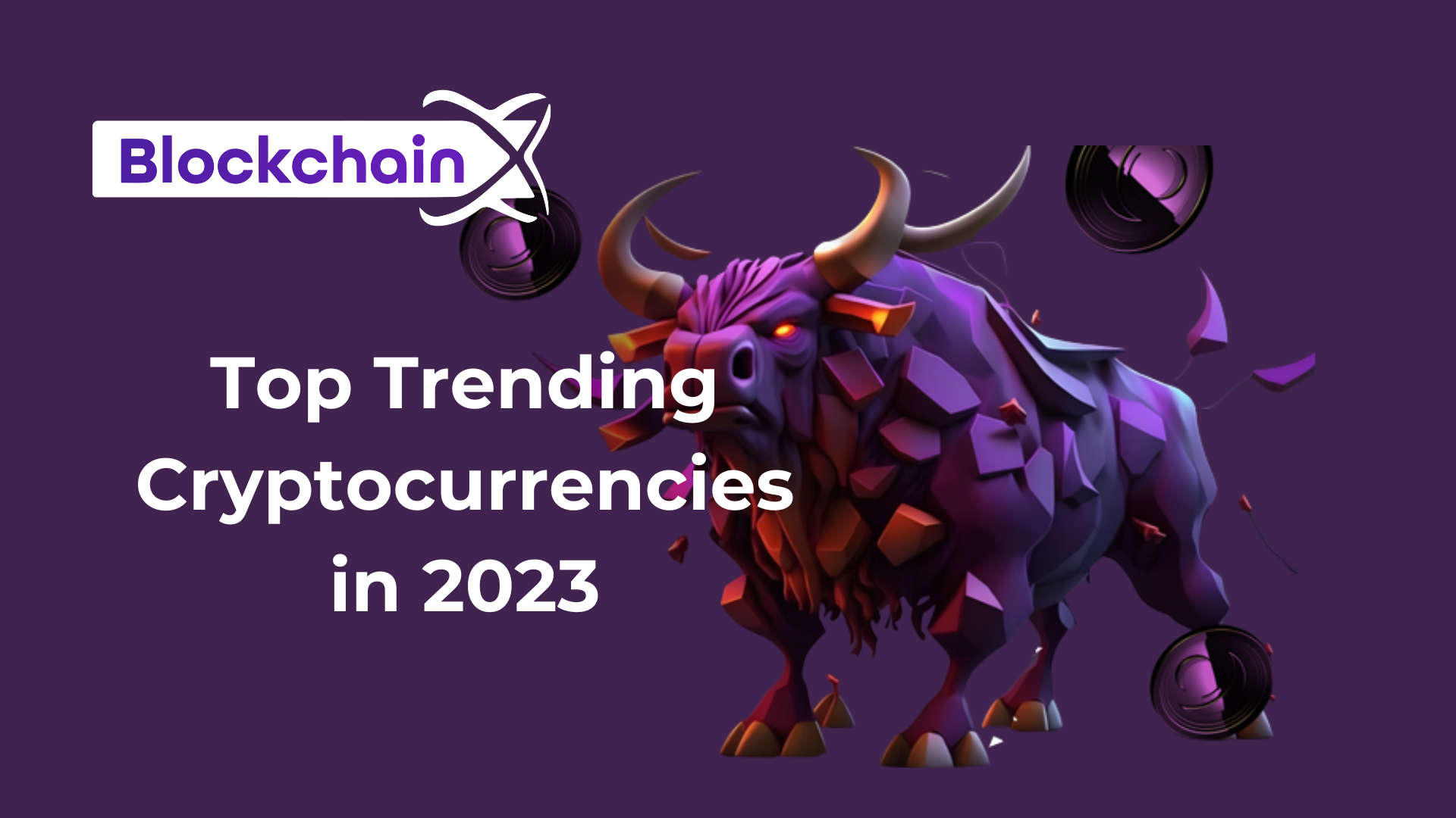 The Top 9 cryptocurrencies with the most future of 2023: | 01