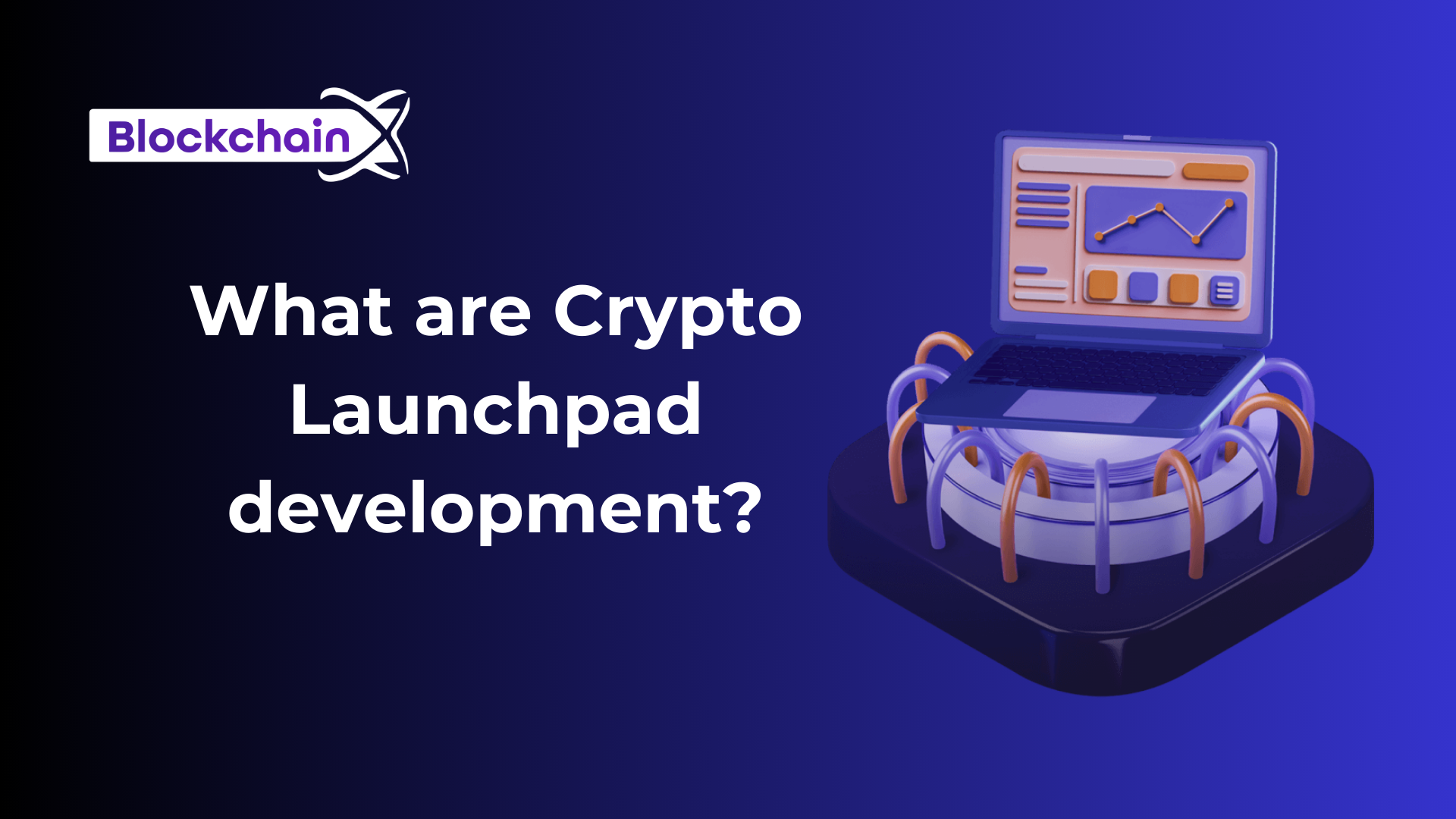 White Label Crypto Launchpad Development | 01