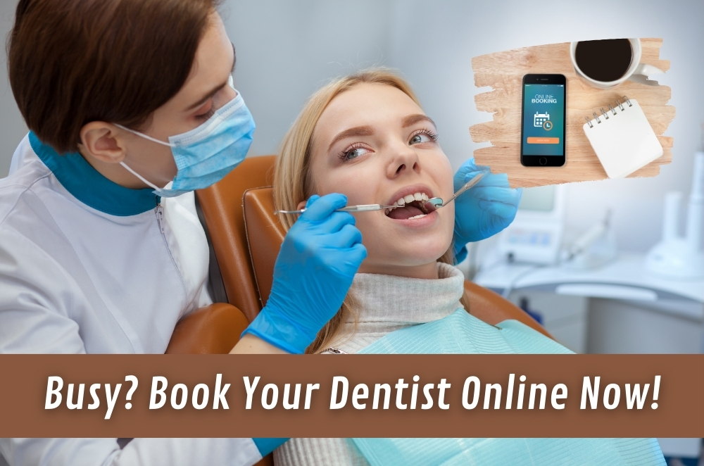 Busy Book Your Dentist Online Now Lifehack
