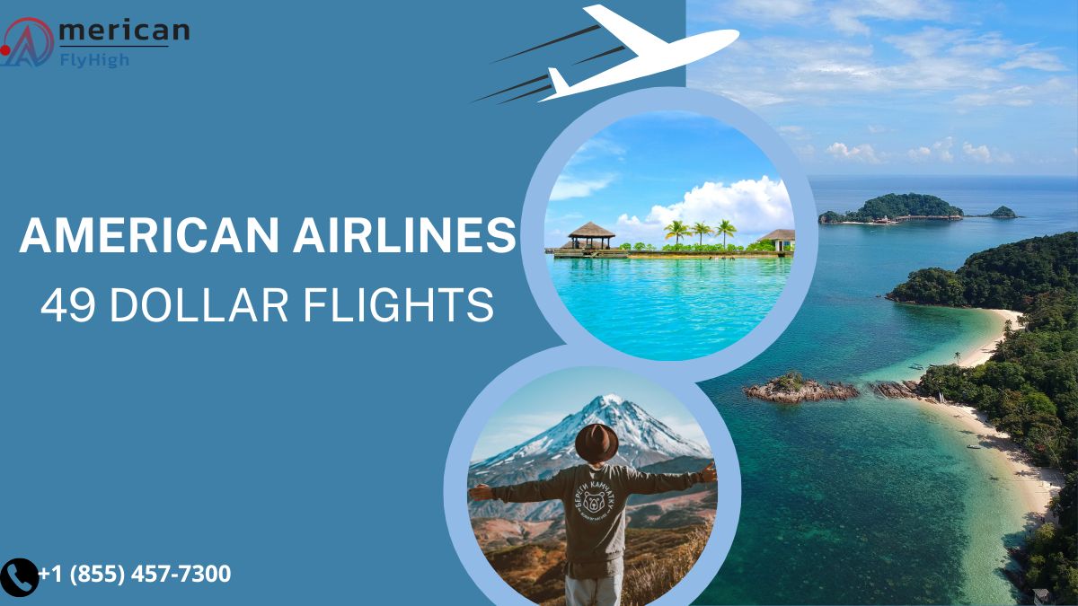 49 Dollar Flights: Discover Cheap Travel Deals Today!