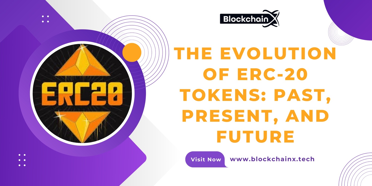 The Evolution of ERC-20 Tokens: Past, Present, and Future | Writers