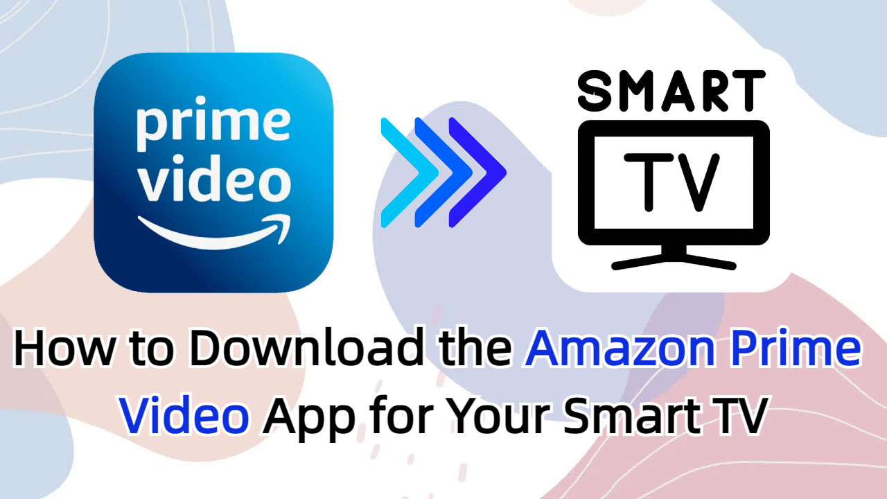 How to Download the Amazon Prime Video App for Your Smart TV Lifehack