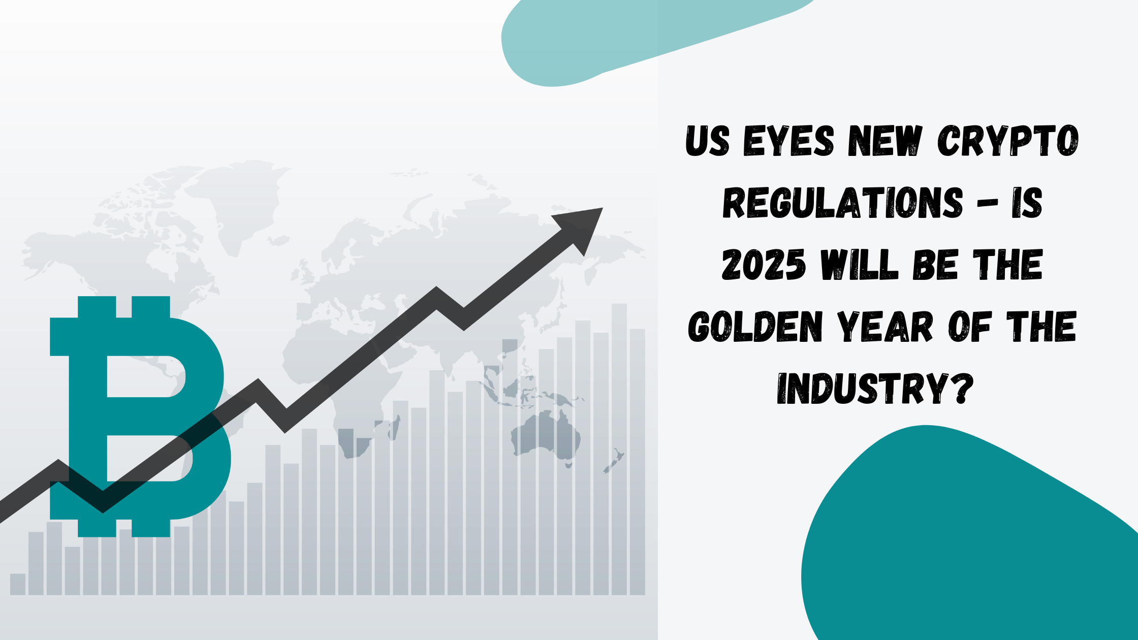 US Eyes New Crypto Regulations - Is 2025 Will be the Golden Year of The  Industry? | Education