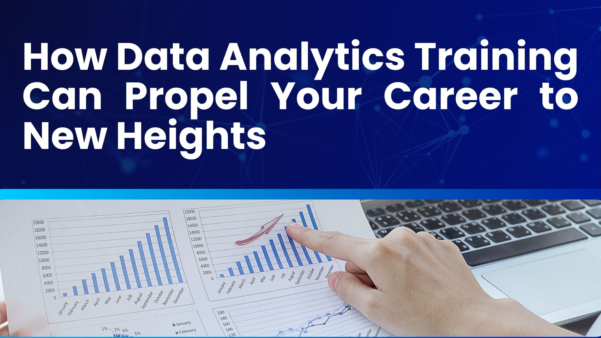 How Data Analytics Training Can Propel Your Career to New Heights |  Education