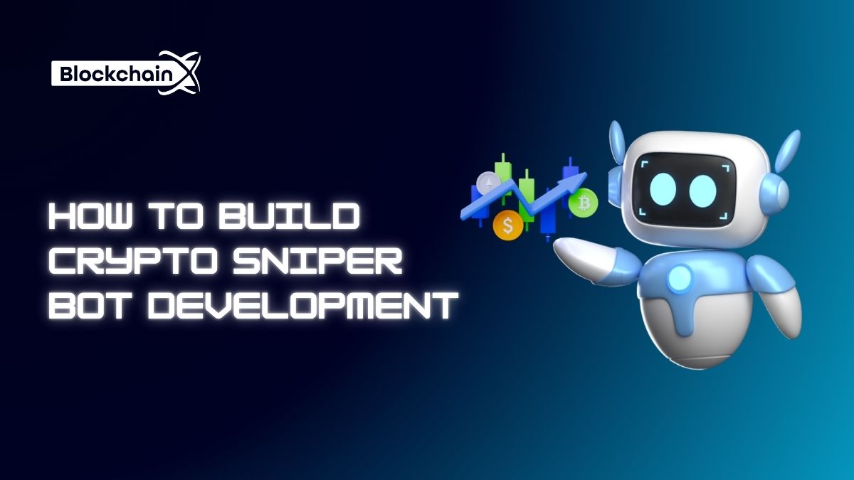 How to Build Crypto Sniper Bot Development | 01