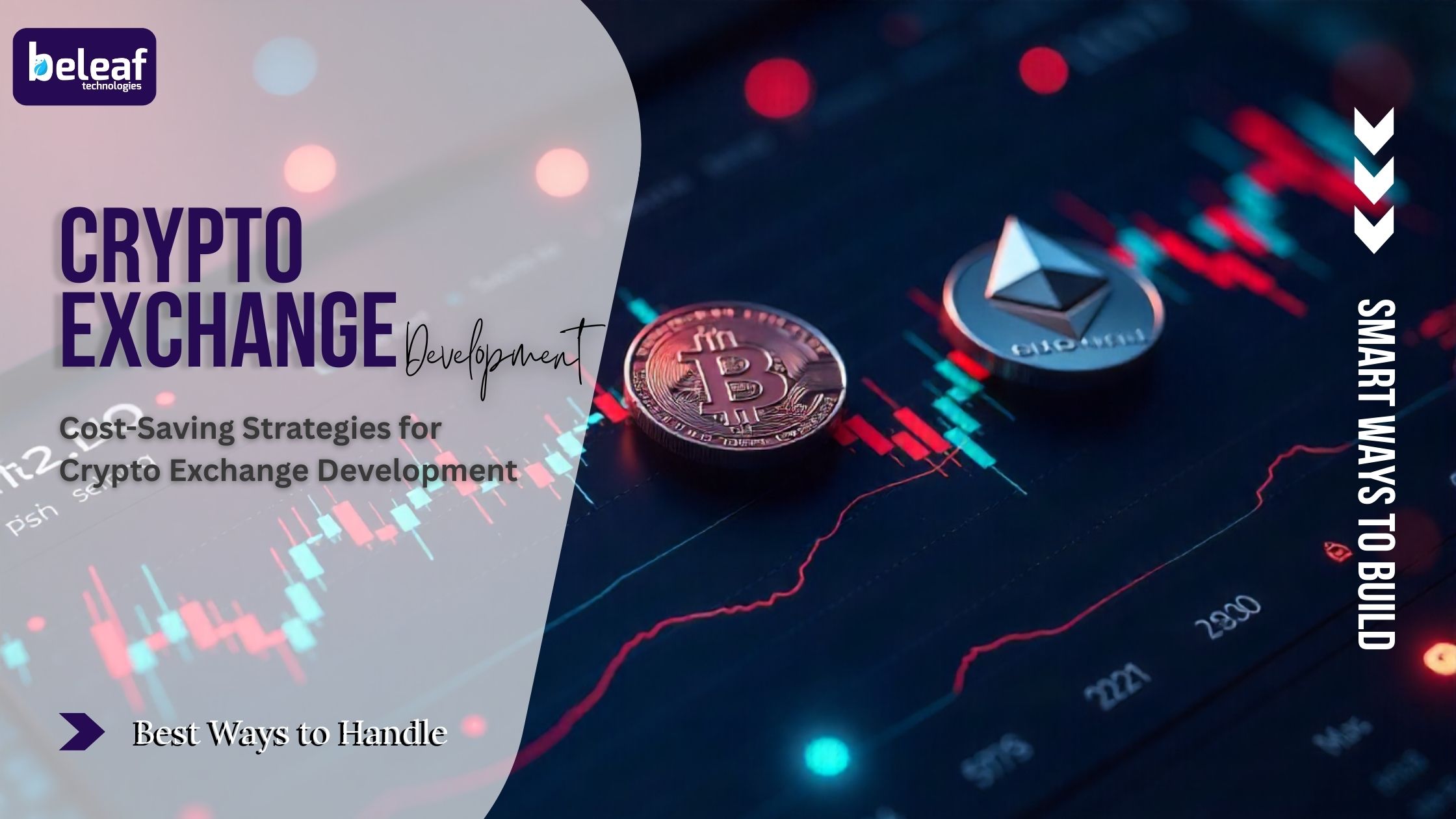 Best Ways to Handle the High Cost of Building a Crypto Exchange | 01