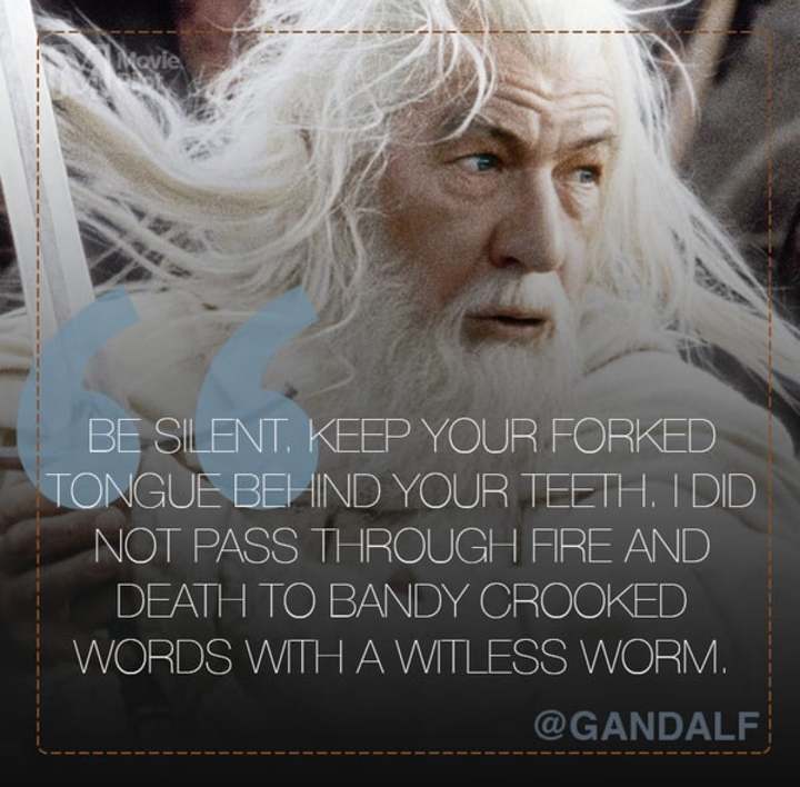 13 Gandalf Quotes To Use In Everyday Situations 0783