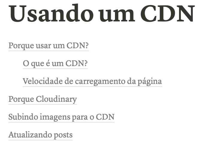 Index containing the sectio titles of an article about CDN in portuguese