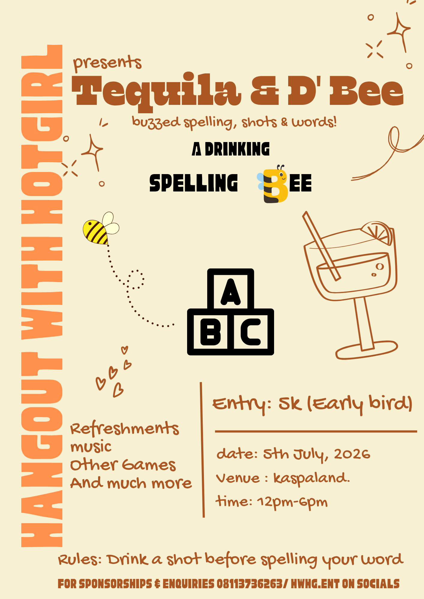 Tequila & d’ bee poster