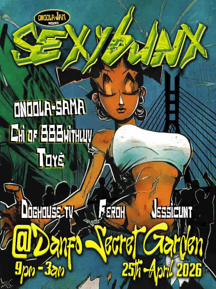 onoolaJam, lagos: #sexybunx