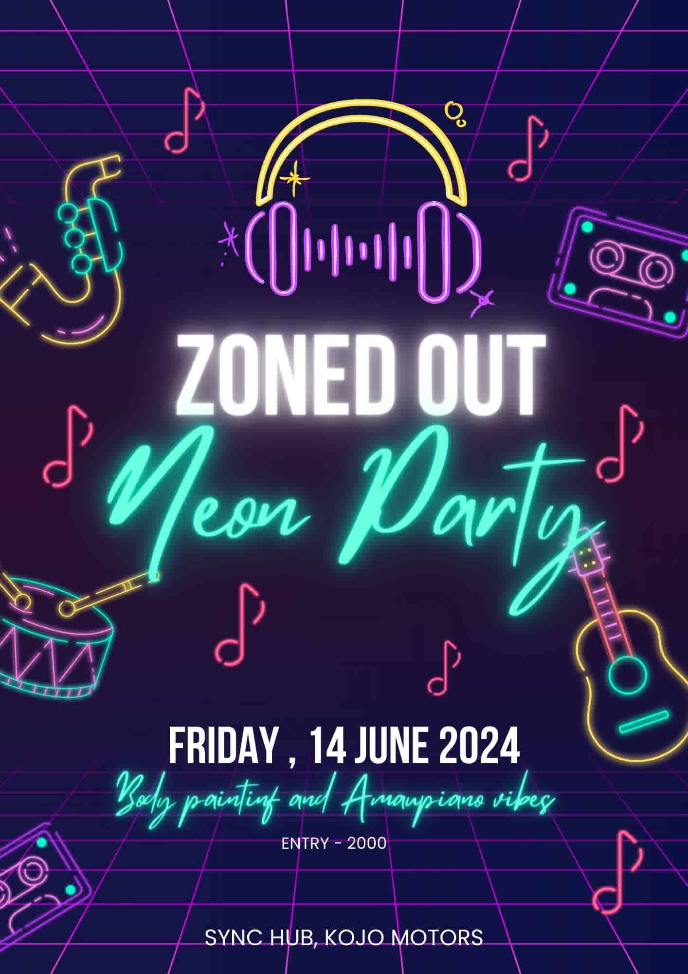 Zoned out Neon party