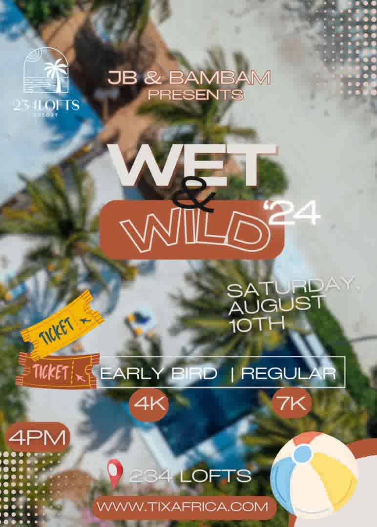 WET & WILD’24