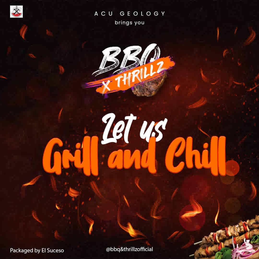 BBQ & THRILLZ : Grill and Chill Edition