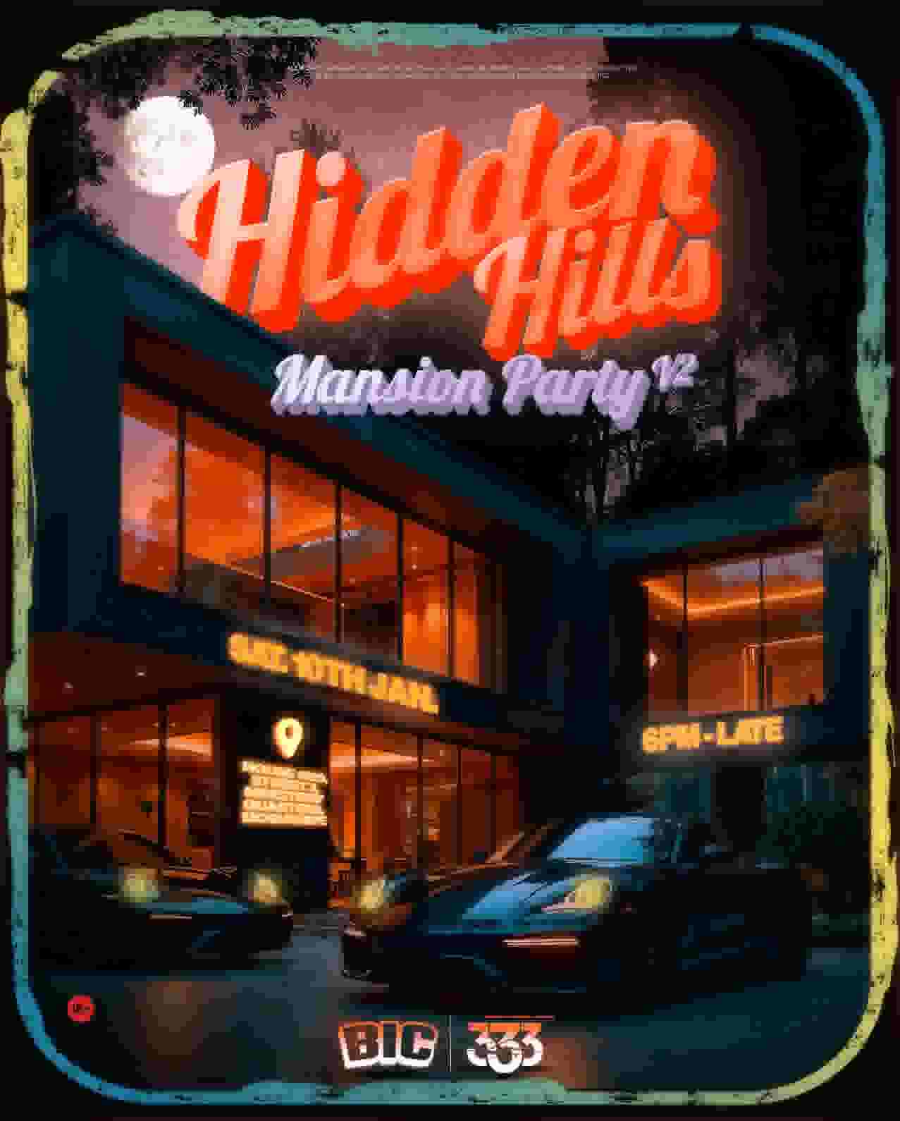 Hidden Hills Mansion Party V2 poster