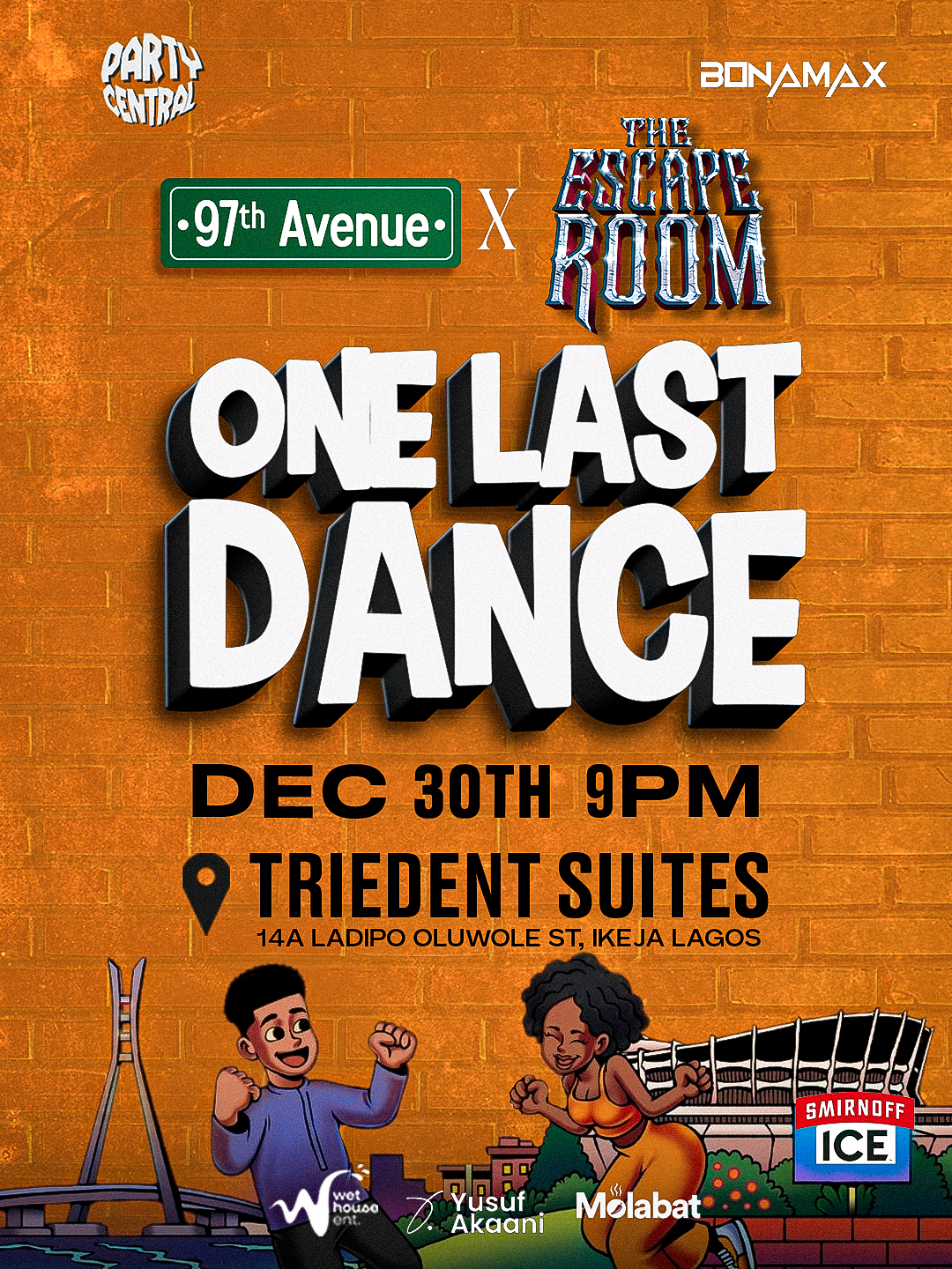 97th Avenue X Escape Room Dec(ONE LAST DANCE) poster