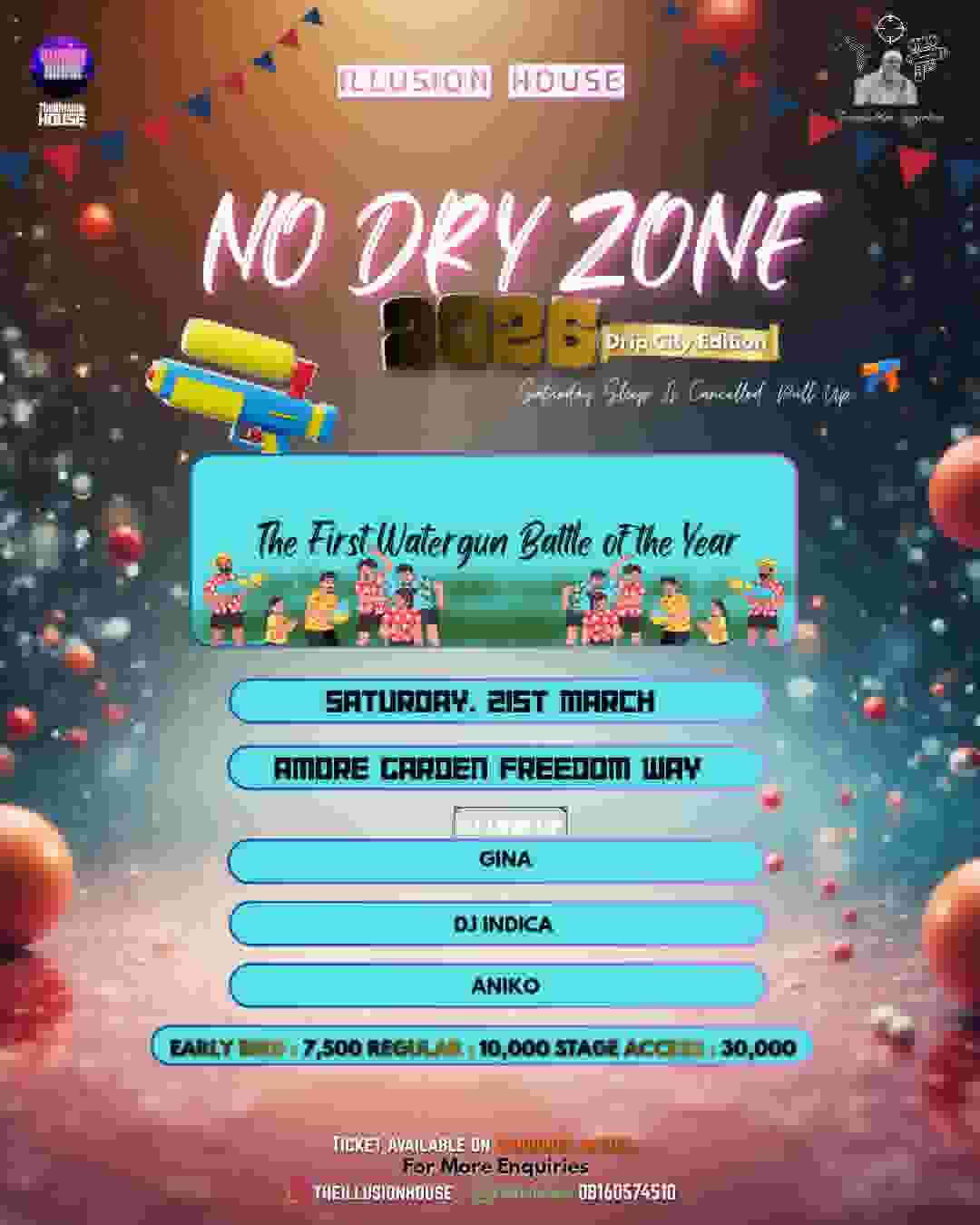 NO DRY ZONE - DRIP CITY EDITION poster