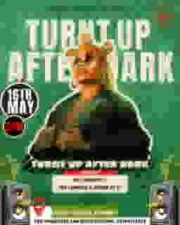 TURNT UP TILL DAWN poster