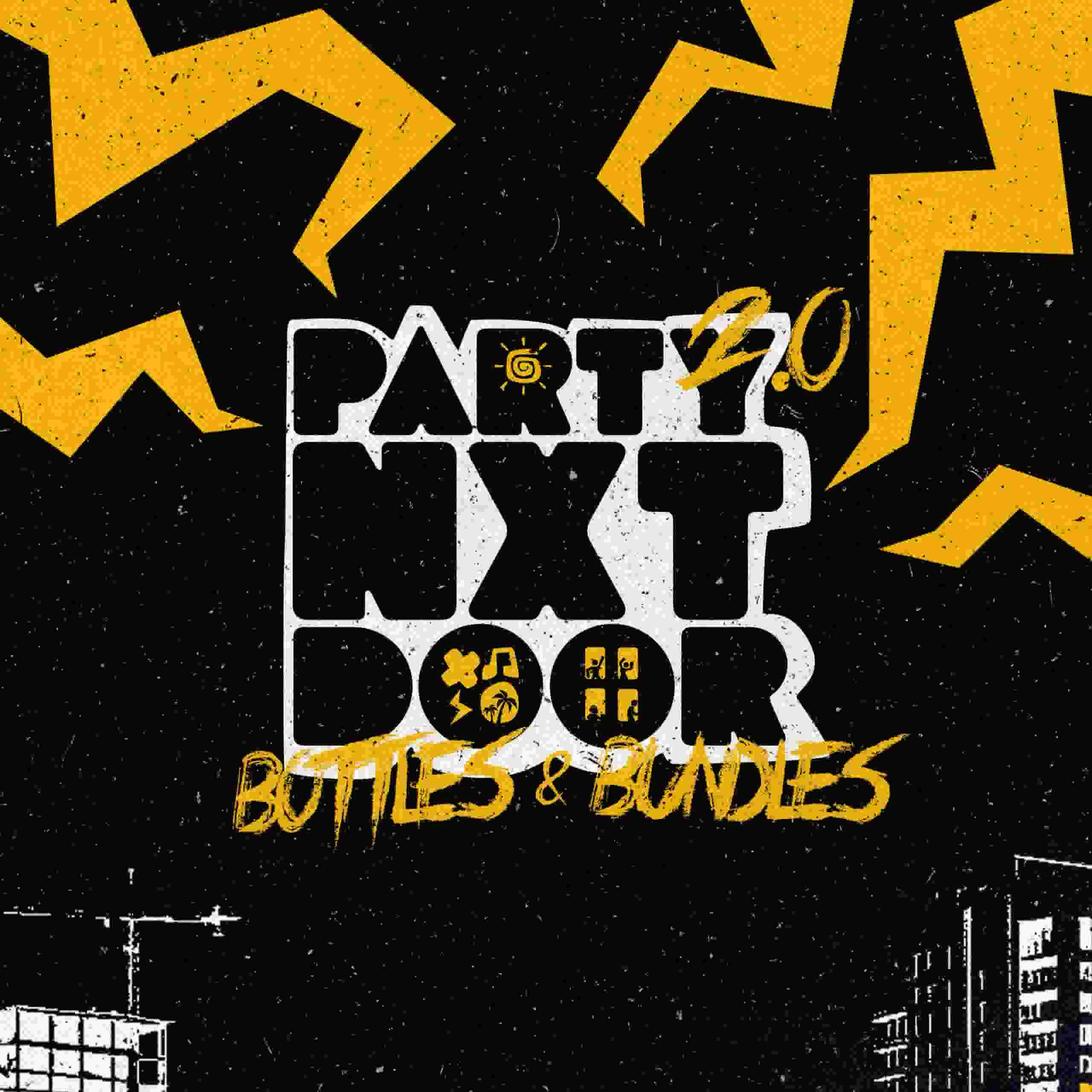 Party Nxt Door 2.0: Bottles & Bundles poster