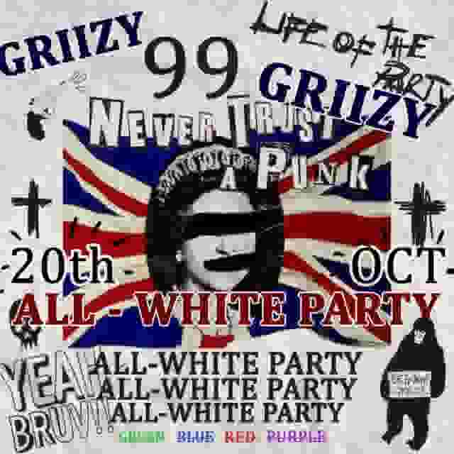 GRIIZY ALL WHITE PARTY poster