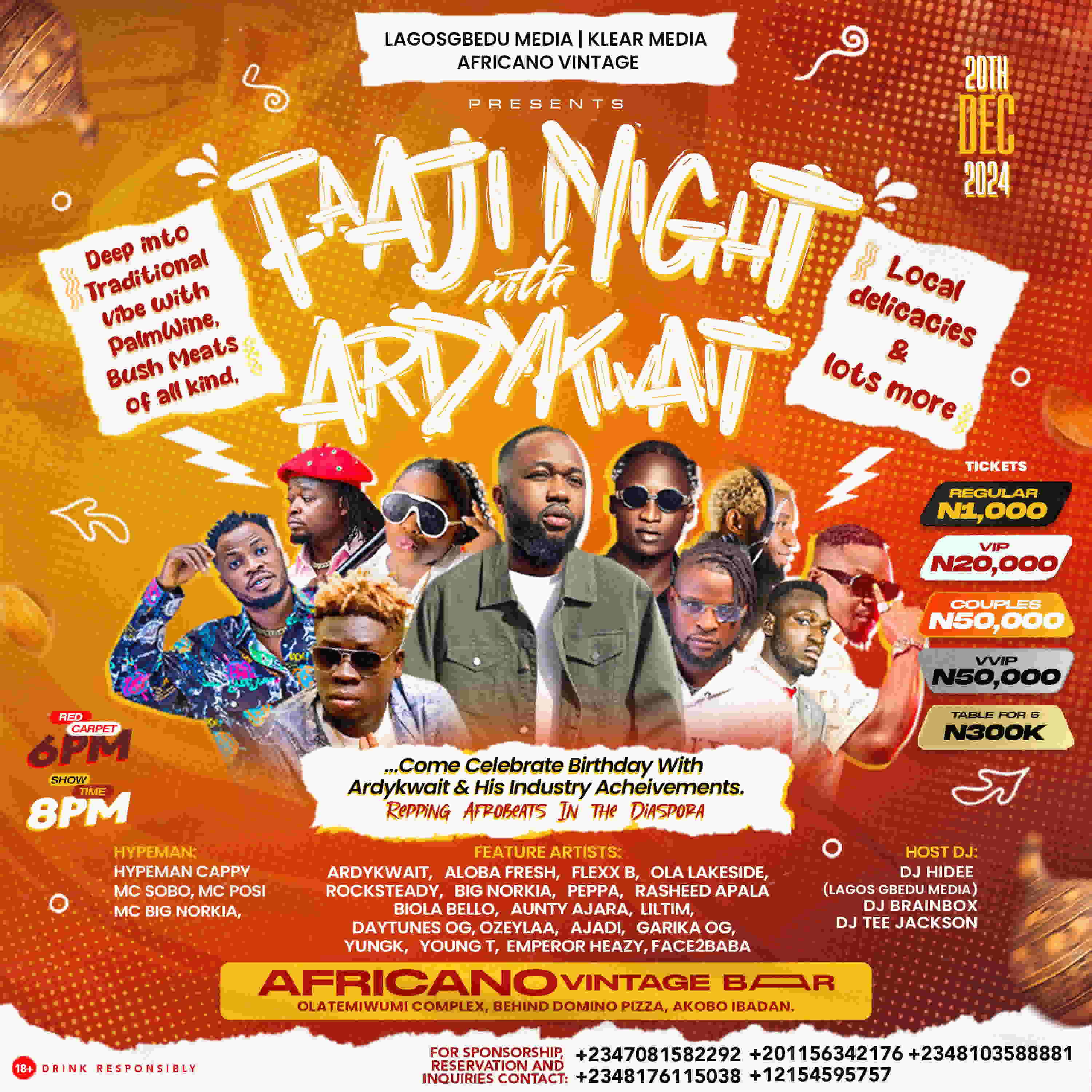 Faaji Night With Ardykwait