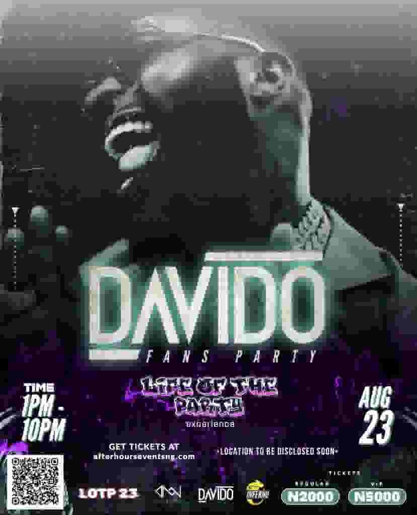 Davido Fans Party - Life Of The Party (LOTP) experience
