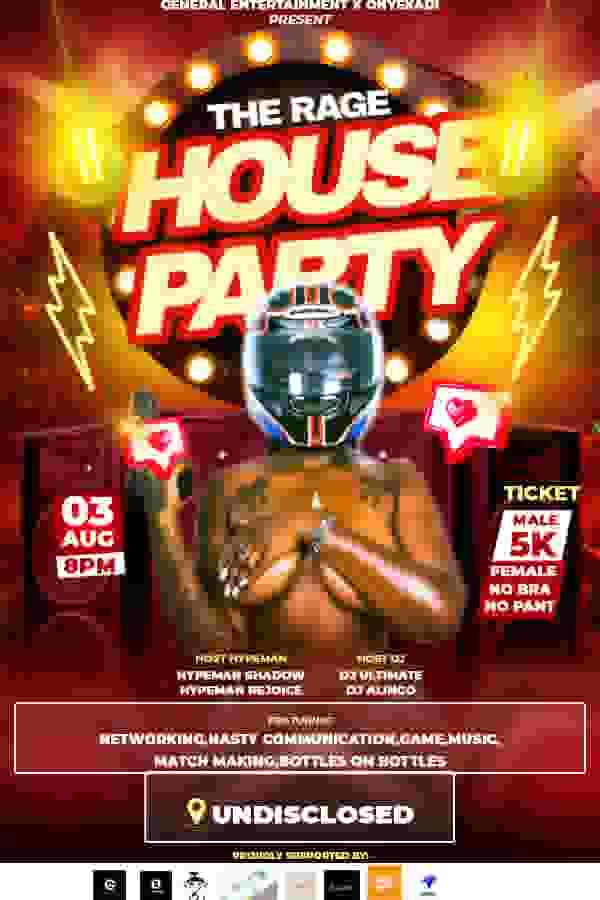 THE RAGE HOUSE PARTY 🥵 poster